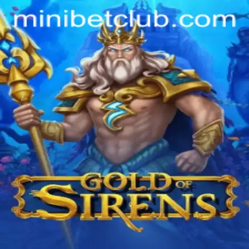 Exploring the Mystical Realms of GoldofSirens: A Deep Dive into Gameplay and Strategy